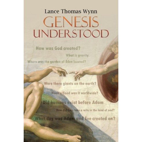 Genesis Understood Paperback, Lance Wynn