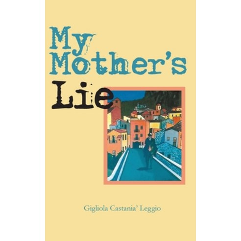(영문도서) My Mother''s Lie Paperback, Paragon Publishing, English, 9781782228981