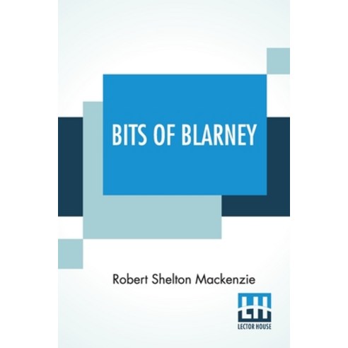 (영문도서) Bits Of Blarney Paperback, Lector House, English, 9789354204159