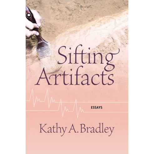 (영문도서) Sifting Artifacts: Essays Paperback, Mercer University Press, English, 9780881468342