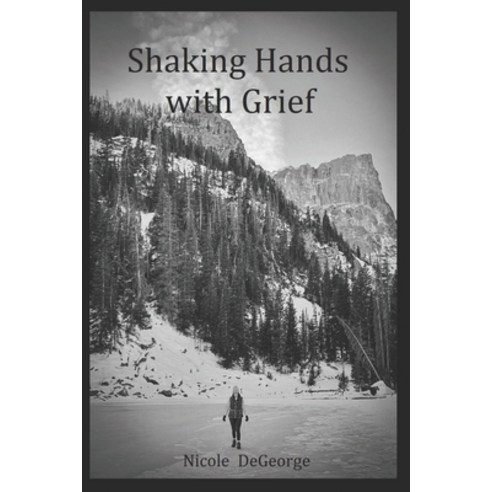(영문도서) Shaking Hands with Grief Paperback, Independently Published, English, 9798323672028
