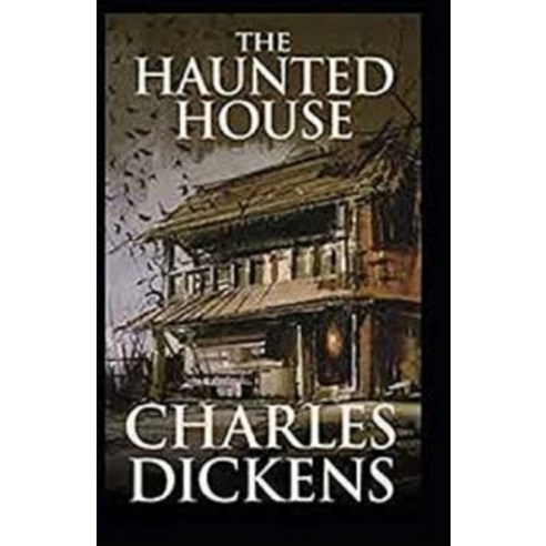 (영문도서) The Haunted House Annotated Paperback, Independently Published, English, 9798515928025
