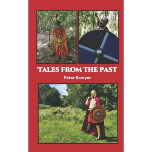 Tales from the Past Paperback, Independently Published