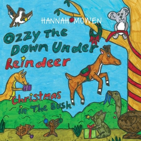 (영문도서) Ozzy the Down Under Reindeer: Christmas in the Bush Paperback, Moshpit Publishing, English, 9781925666243
