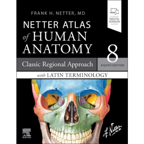 (영문도서) Netter Atlas of Human Anatomy: Classic Regional Approach with Latin Terminology: Paperback + ... Paperback, Elsevier, English, 9780323760232