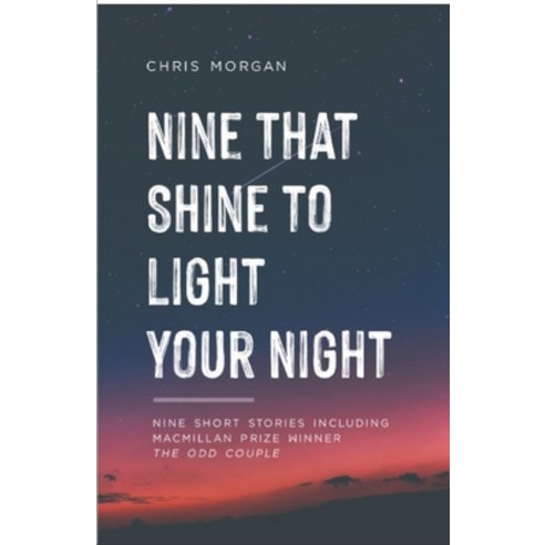 (영문도서) Nine That Shine to Light your Night Paperback, Independently Published, English, 9798520744115