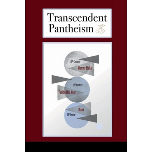 (영문도서) Transcendent Pantheism: Three Sufi Mystics Paperback, Lulu.com, English, 9781411649866