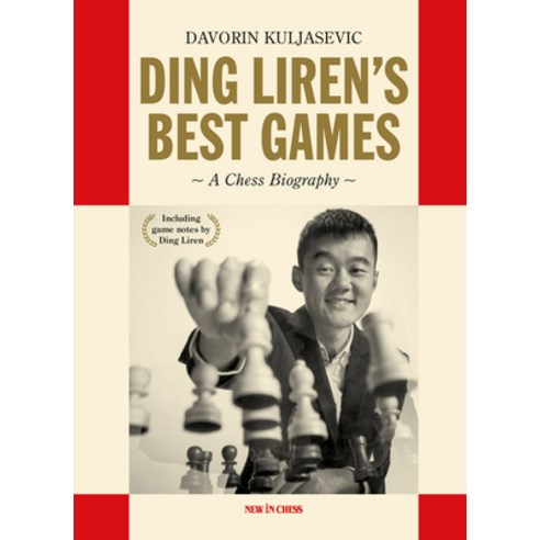 (영문도서) Ding Liren''s Best Games: A Chess Biography of the World Champion Hardcover, New in Chess, English, 9789083336695