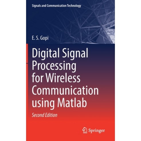 (영문도서) Digital Signal Processing for Wireless Communication Using MATLAB Hardcover, Springer, English, 9783030820350