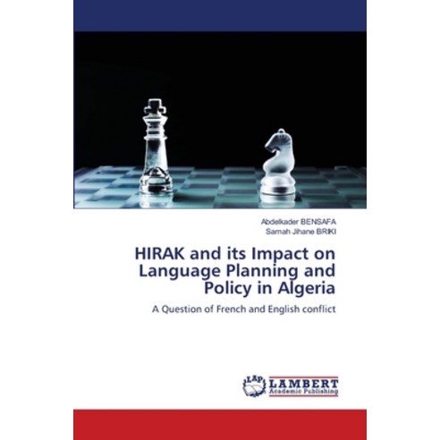 (영문도서) HIRAK and its Impact on Language Planning and Policy in Algeria Paperback, LAP Lambert Academic Publis..., English, 9786205632109