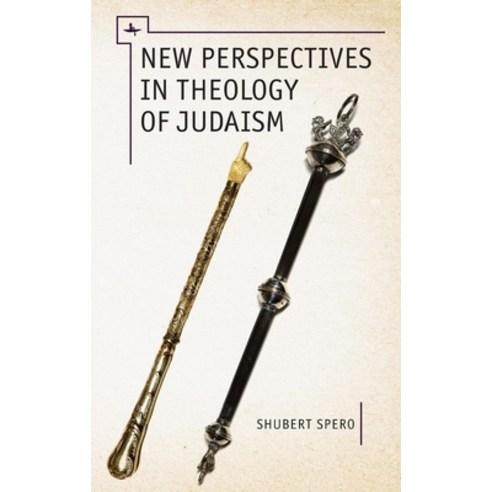 New Perspectives in Theology of Judaism Paperback, Academic Studies Press, English, 9781644696729
