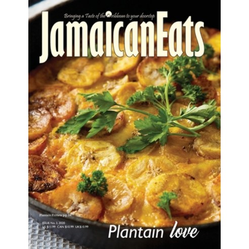 JamaicanEats: Issue 3 2020 Paperback, Independently Published, English, 9798727181058