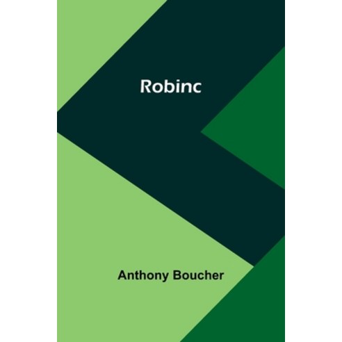 (영문도서) Robinc Paperback, Alpha Edition, English, 9789357979351