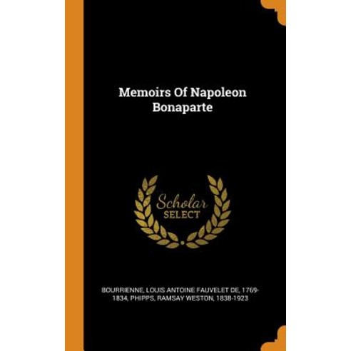 Memoirs Of Napoleon Bonaparte Hardcover, Franklin Classics