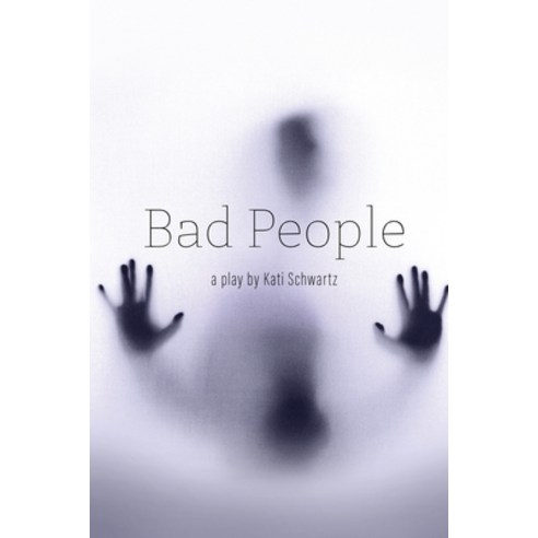 (영문도서) Bad People Paperback, Bad People Audio LLC, English, 9798987512715