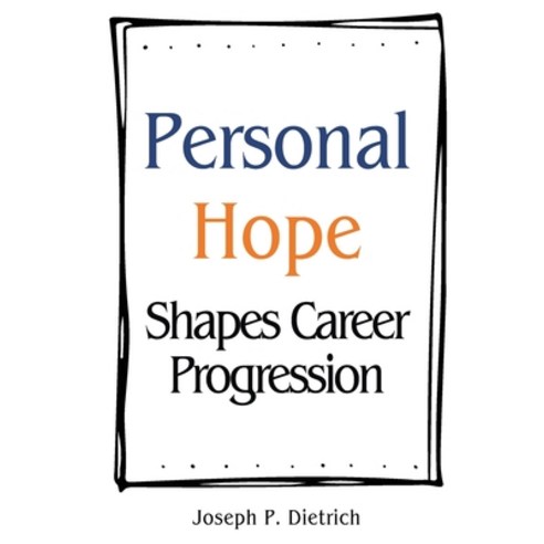 (영문도서) Personal Hope Shapes Career Progression Paperback, Nuzhath Publisher, English, 9785846433311