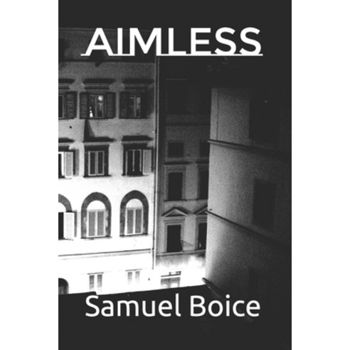Aimless Paperback, Independently Published
