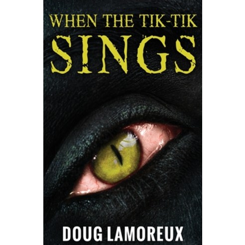 (영문도서) When The Tik-Tik Sings Paperback, Next Chapter, English, 9784867456842
