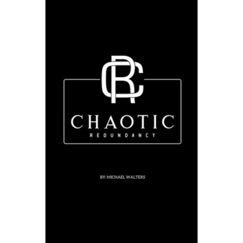 (영문도서) Chaotic Redundancy Paperback, Bookleaf Publishing, English, 9789363316799