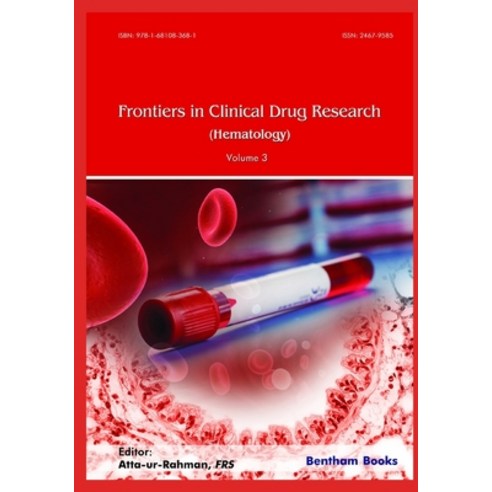 (영문도서) Frontiers in Clinical Drug Research - Hematology: Volume 3 Paperback, Bentham Science Publishers, English, 9781681083681