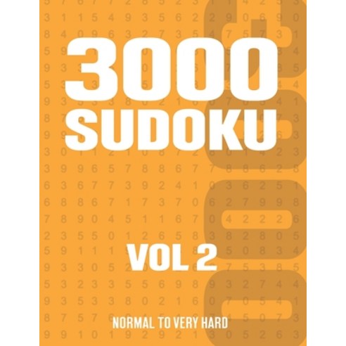 3000 Sudoku: Suduko Puzzle Book for Adults with Normal to Very Hard Puzzles - Vol 2 Paperback, Independently Published, English, 9798593913630