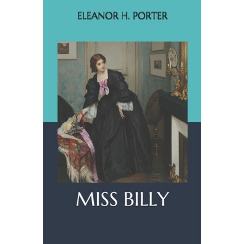Miss Billy Paperback, Independently Published, English, 9798563012929