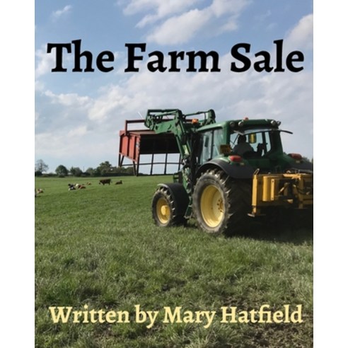 The Farm Sale Paperback, Blurb, English, 9781714004867