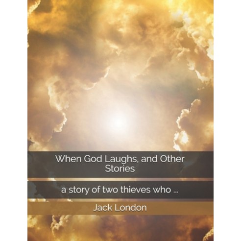 When God Laughs and Other Stories Paperback, Independently Published, English, 9798732377217