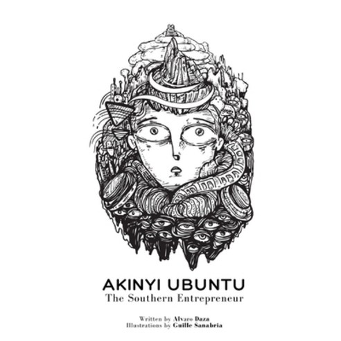 Akinyi Ubuntu: The Southern Entrepreneur Paperback, Independently Published, English, 9798592966477