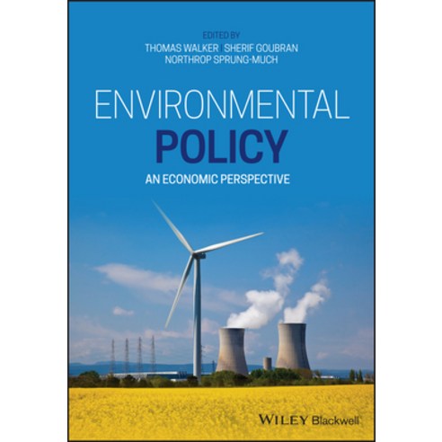 Environmental Policy and Legislation: An Economic Perspective Hardcover, Wiley-Blackwell