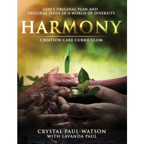 (영문도서) Harmony Hardcover, Faithlock Incorporated, English, 9780983579458