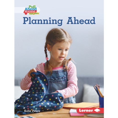 Planning Ahead Library Binding, Lerner Publications (Tm), English, 9781728403458