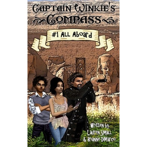 (영문도서) Captain Winkie''s Compass: All Aboard Paperback, Independently Published, English, 9798467962931