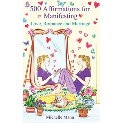 (영문도서) 500 Affirmations for Manifesting Love Romance and Marriage Paperback, Michelle Mann, English, 9781087979755