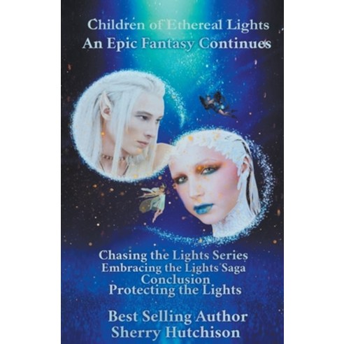 (영문도서) Children of Ethereal Lights Paperback, Sherry Hutchison, English, 9798223863786