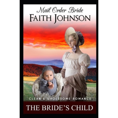 (영문도서) The Bride''s Child Paperback, Independently Published, English, 9798356539848
