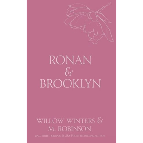 (영문도서) Ronan & Brooklyn: Come Here and Kiss Me Paperback, Willow Winters Publishing LLC, English, 9798885923576