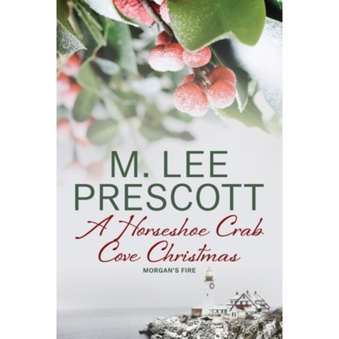 (영문도서) A Horseshoe Crab Cove Christmas Paperback, Mount Hope Press, English, 9781737903444