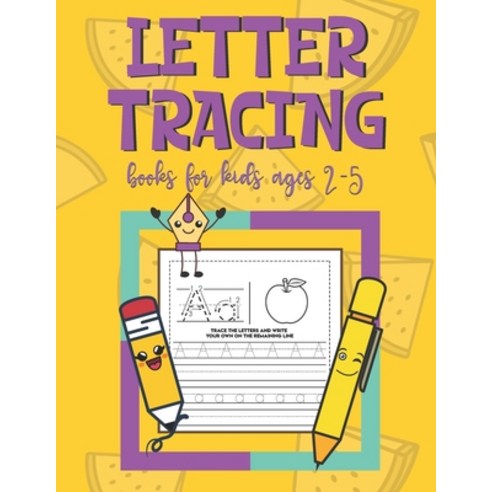 Letter Tracing Books For Kids Ages 2-5: Letter Tracing Kindergarten Handwriting Practice Books For K... Paperback, Independently Published