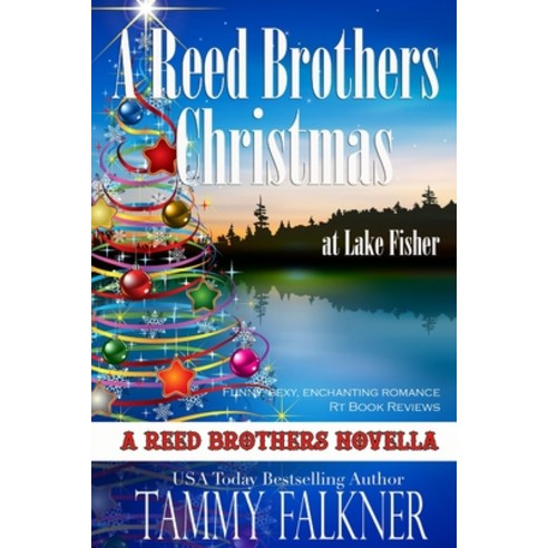 A Reed Brothers Christmas at Lake Fisher Paperback, Independently Published, English, 9798585024856