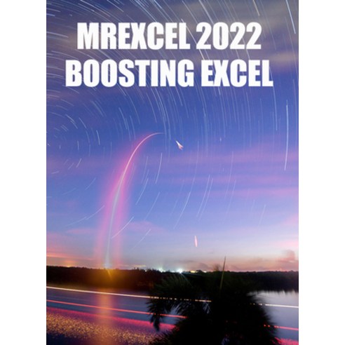 (영문도서) Mrexcel 2022: Boosting Excel Paperback, Holy Macro! Books, English, 9781615470778