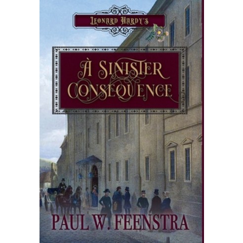 (영문도서) A Sinister Consequence Hardcover, Mellester Press, English, 9781991182418