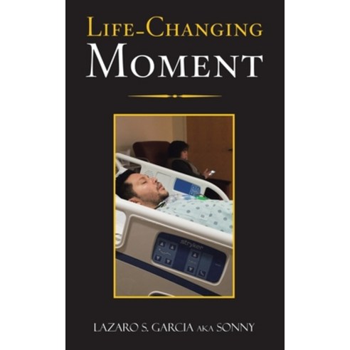 (영문도서) Life-Changing Moment Paperback, WestBow Press, English, 9781664253810