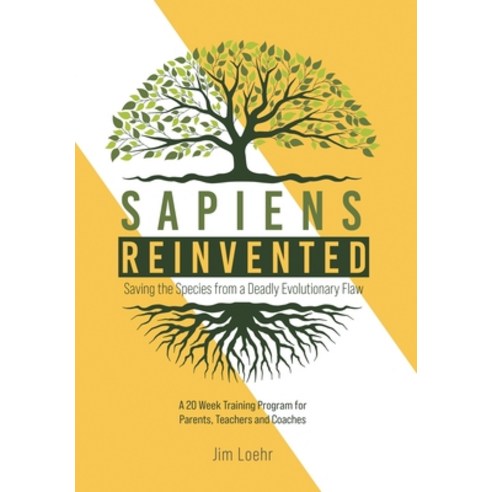 (영문도서) Sapiens Reinvented: Saving the Species from a Deadly Evolutionary Flaw Hardcover, Kipcart Studio, LLC, English, 9781944927158