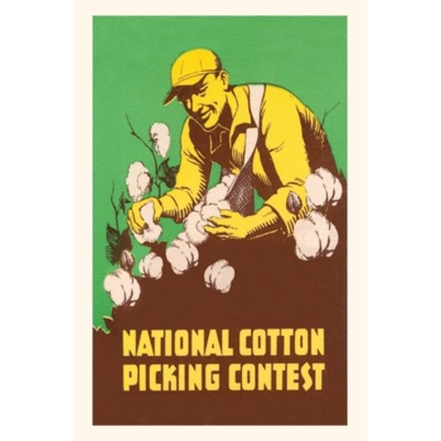 (영문도서) Vintage Journal National Cotton Picking Contest Paperback, Found Image Press, English, 9781669505174