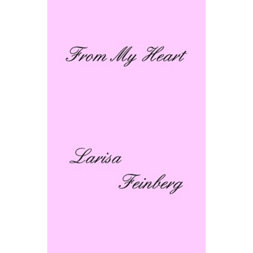 (영문도서) From My Heart Paperback, Blurb, English, 9798211928626