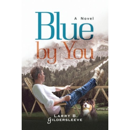 (영문도서) Blue by You Paperback, Booklocker.com, English, 9781958877319