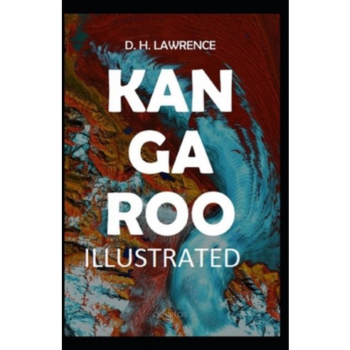 Kangaroo Illustrated Paperback, Independently Published, English, 9798593586520