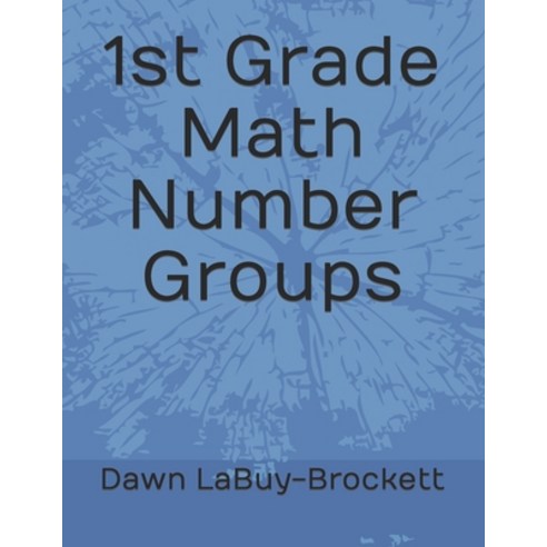 (영문도서) 1st Grade Math Number Groups Paperback, Independently Published, English, 9781090415844