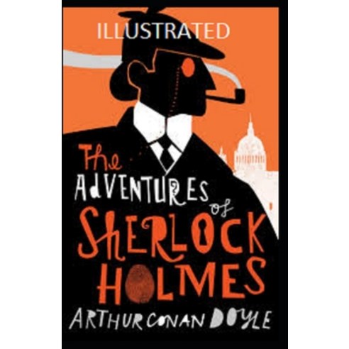 (영문도서) The adventures of sherlock holmes illustrated edition Paperback, Independently Published, English, 9798461652388